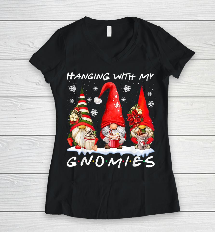 Hanging With My Gnomies Funny Gnome Friend Christmas Pajamas Women V-Neck T-Shirt