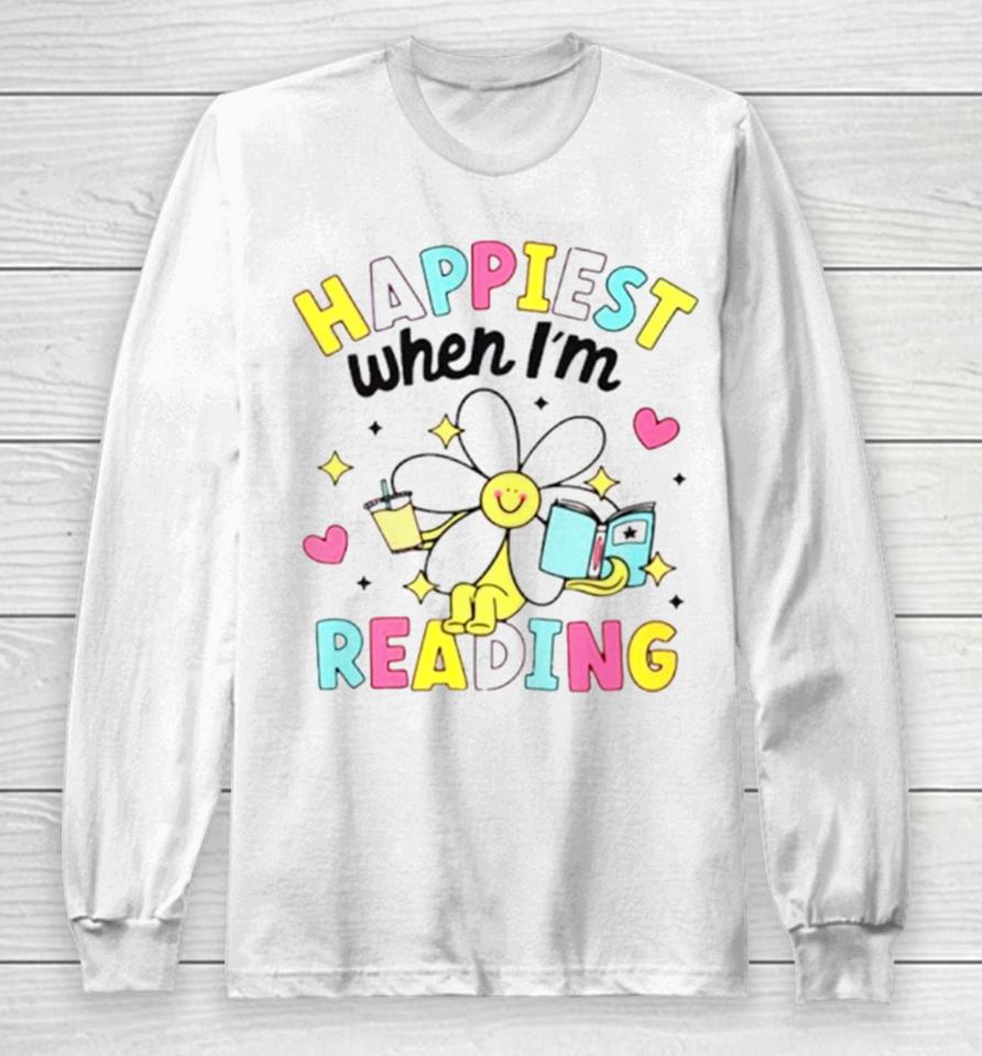 Happiest When I’m Reading Book Lover Long Sleeve T-Shirt