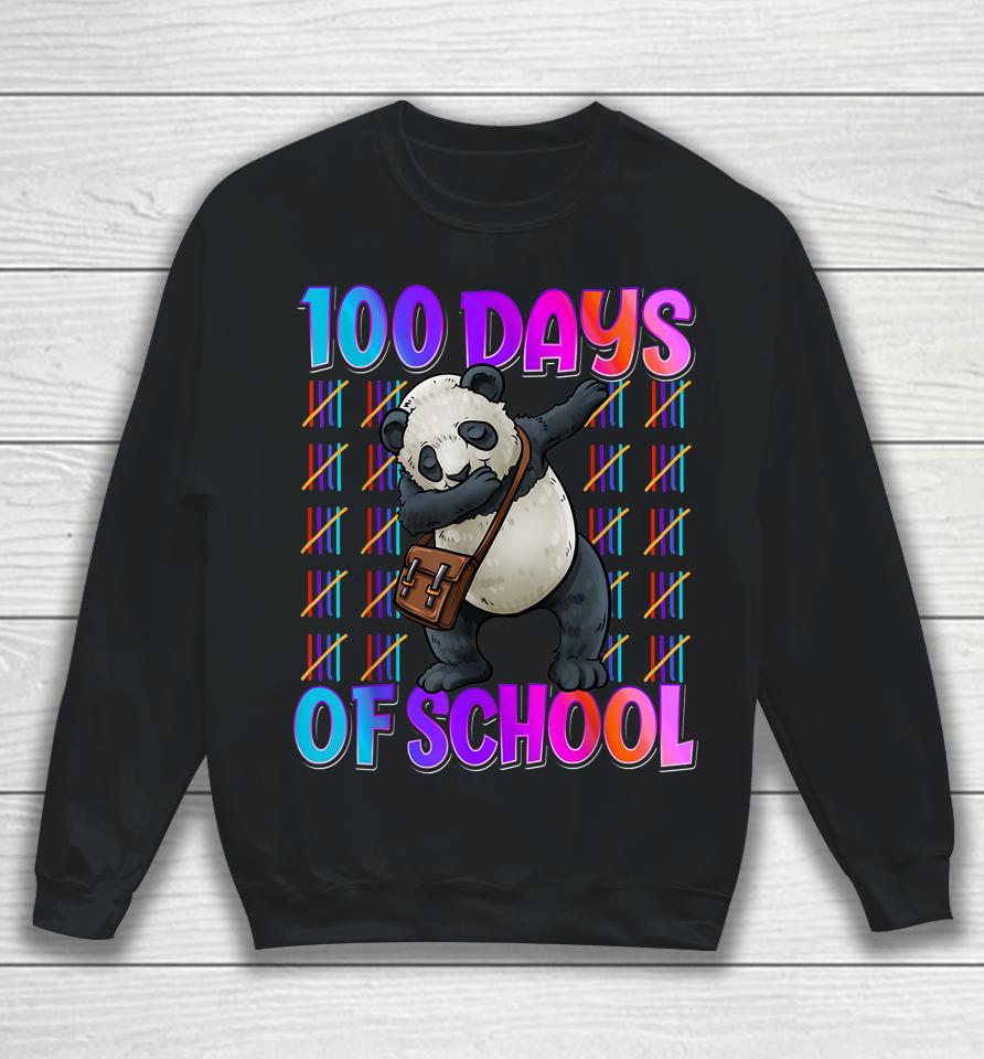 Happy 100 Days Of School 100 Days Smarter Dabbing Panda Sweatshirt