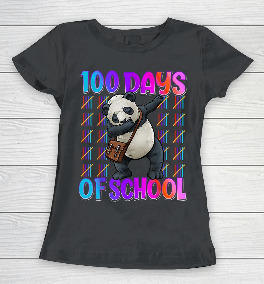 Happy 100 Days Of School 100 Days Smarter Dabbing Panda Women T-Shirt