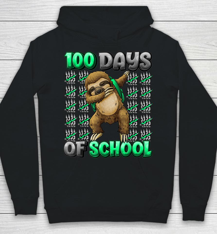 Happy 100 Days Of School 100 Days Smarter Dabbing Sloth Hoodie