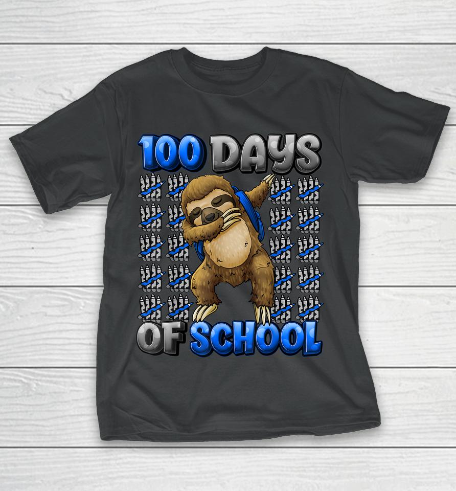 Happy 100 Days Of School 100 Days Smarter Dabbing Sloth T-Shirt