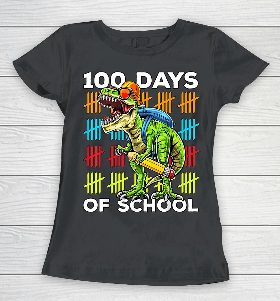 Happy 100Th Day Of School Teachers 100 Days Women T-Shirt