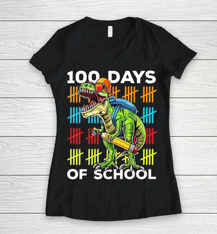 Happy 100Th Day Of School Teachers 100 Days Women V-Neck T-Shirt