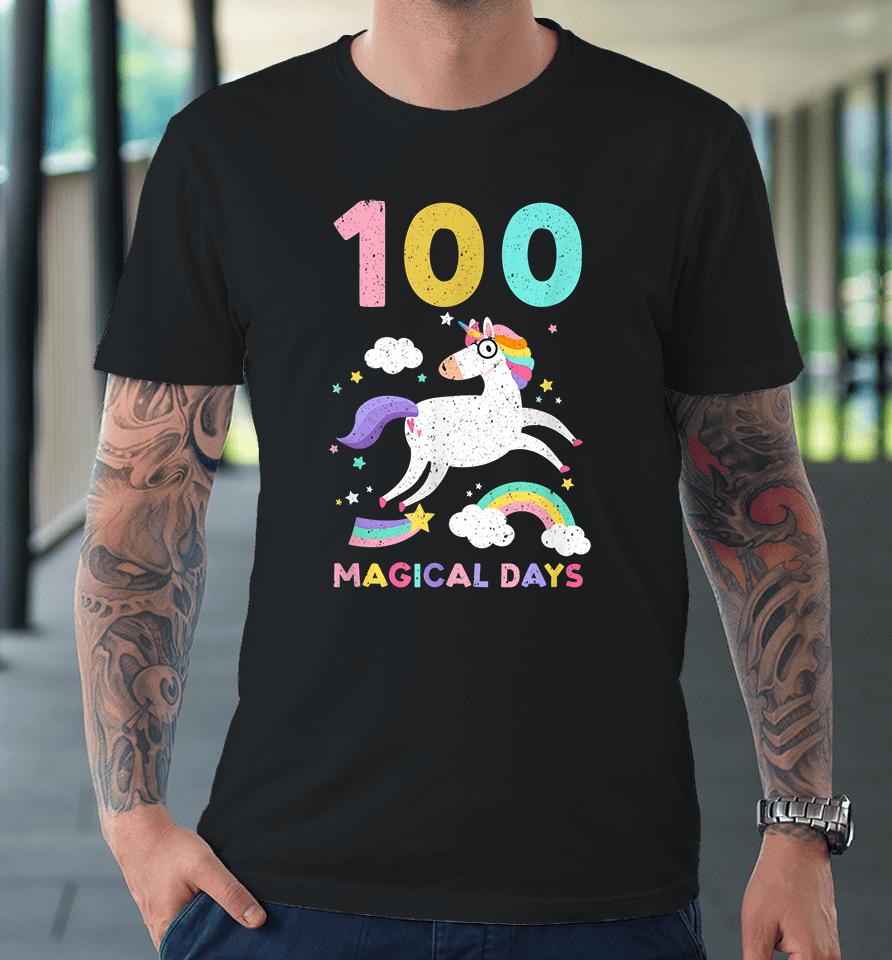 Happy 100Th Magical Day Of School Unicorn Teacher Student Premium T-Shirt