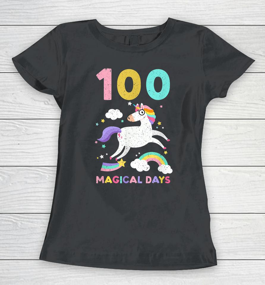 Happy 100Th Magical Day Of School Unicorn Teacher Student Women T-Shirt