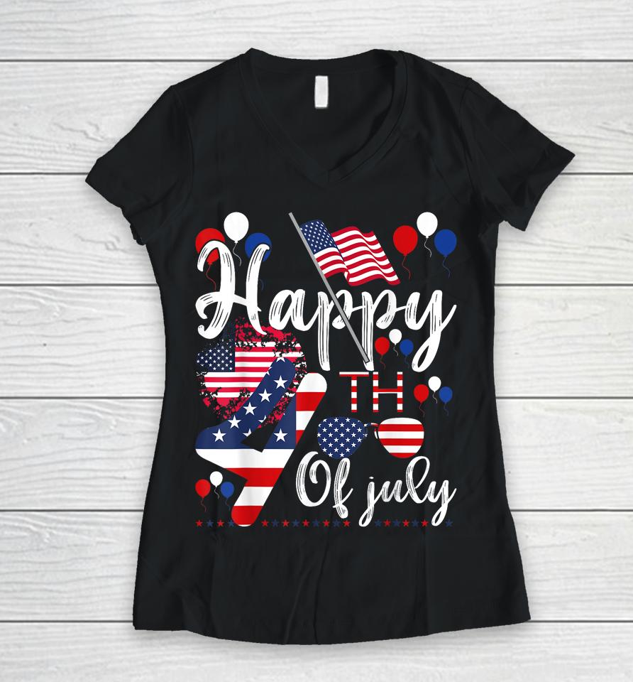 Happy 4Th July Flag American Us Patriotic Independence Day Women V-Neck T-Shirt