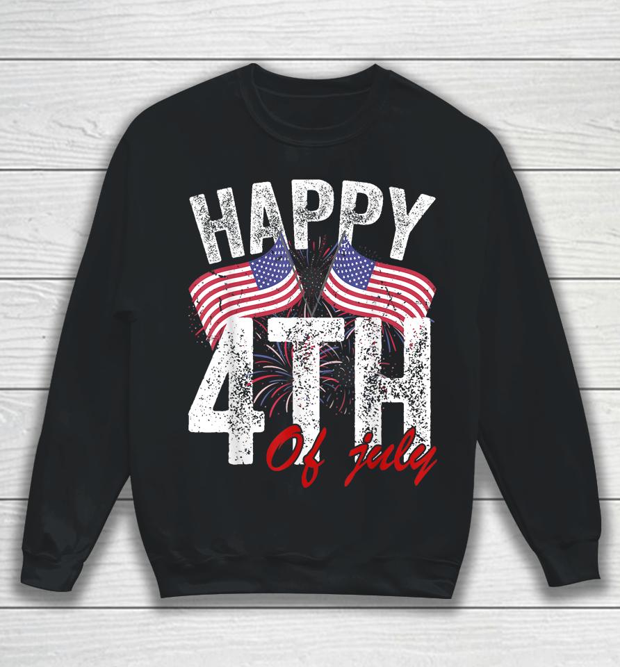Happy 4Th Of July American Flag Usa Patriotic Sweatshirt