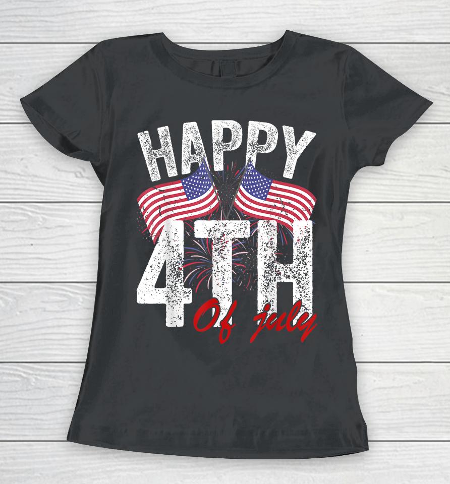 Happy 4Th Of July American Flag Usa Patriotic Women T-Shirt