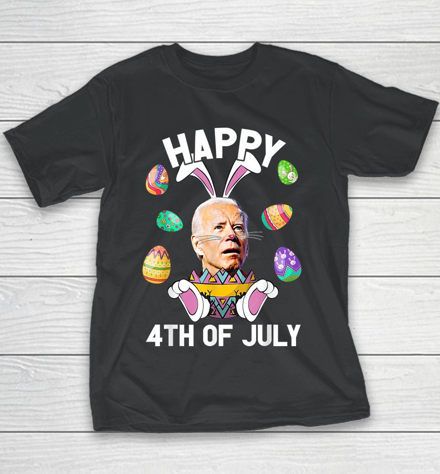 Happy 4Th Of July Easter Funny Bunny Confused Joe Biden Egg Youth T-Shirt
