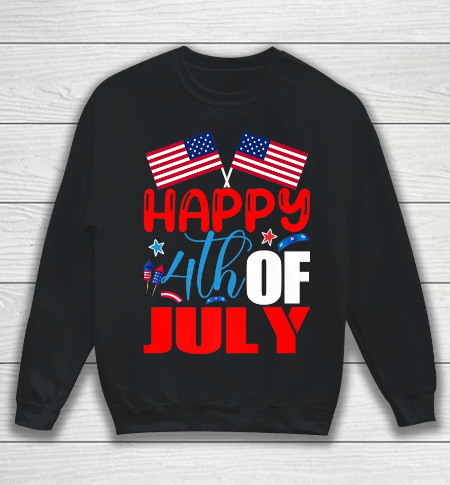 Happy 4Th Of July Independence Day Usa American Flag Sweatshirt
