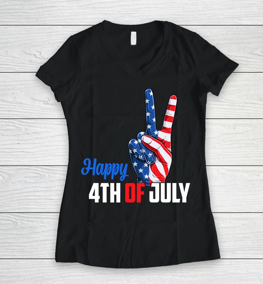 Happy 4Th Of July Peace America Independence Day Patriot Usa Women V-Neck T-Shirt