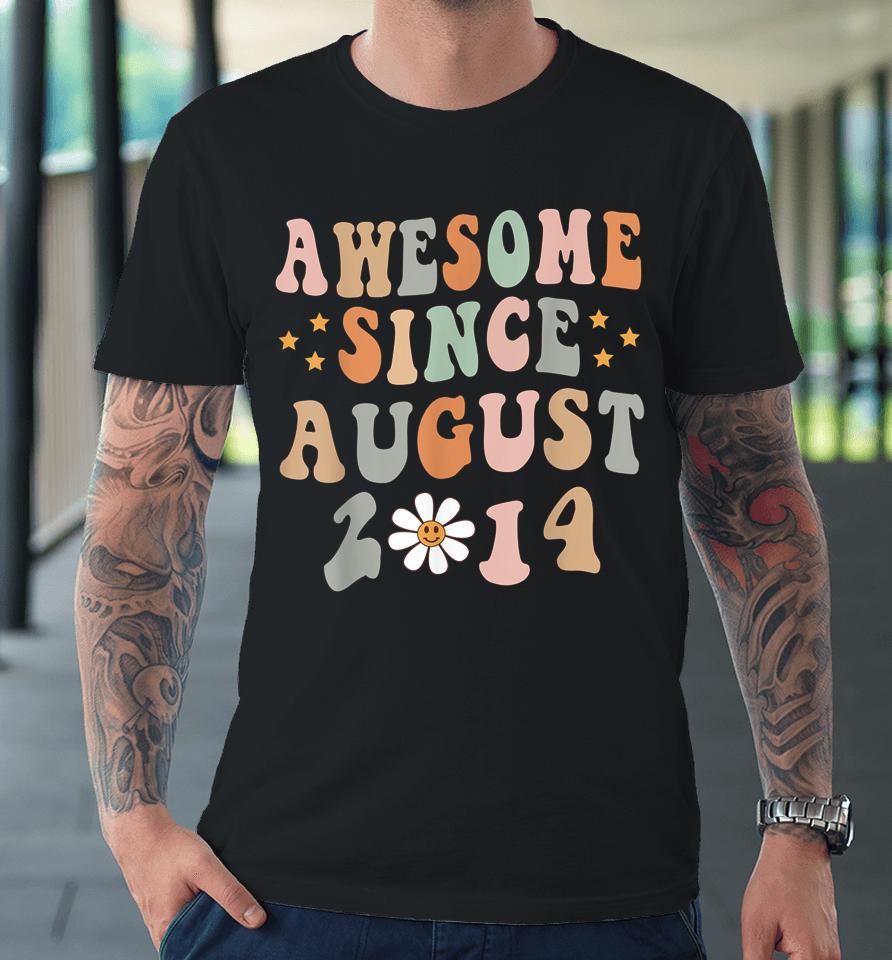 Happy 8Th Birthday 8 Year Old Awesome Since August 2014 Premium T-Shirt