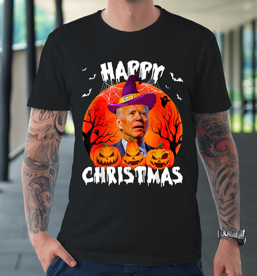 Happy Christmas Anti Joe Biden Funny Halloween 2022 Pumpkin Premium T-Shirt