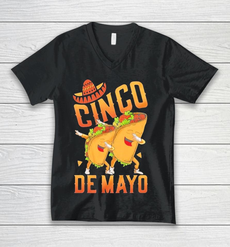Happy Cinco De Mayo Dabbing Tacos Cinco De Mayo Unisex V-Neck T-Shirt