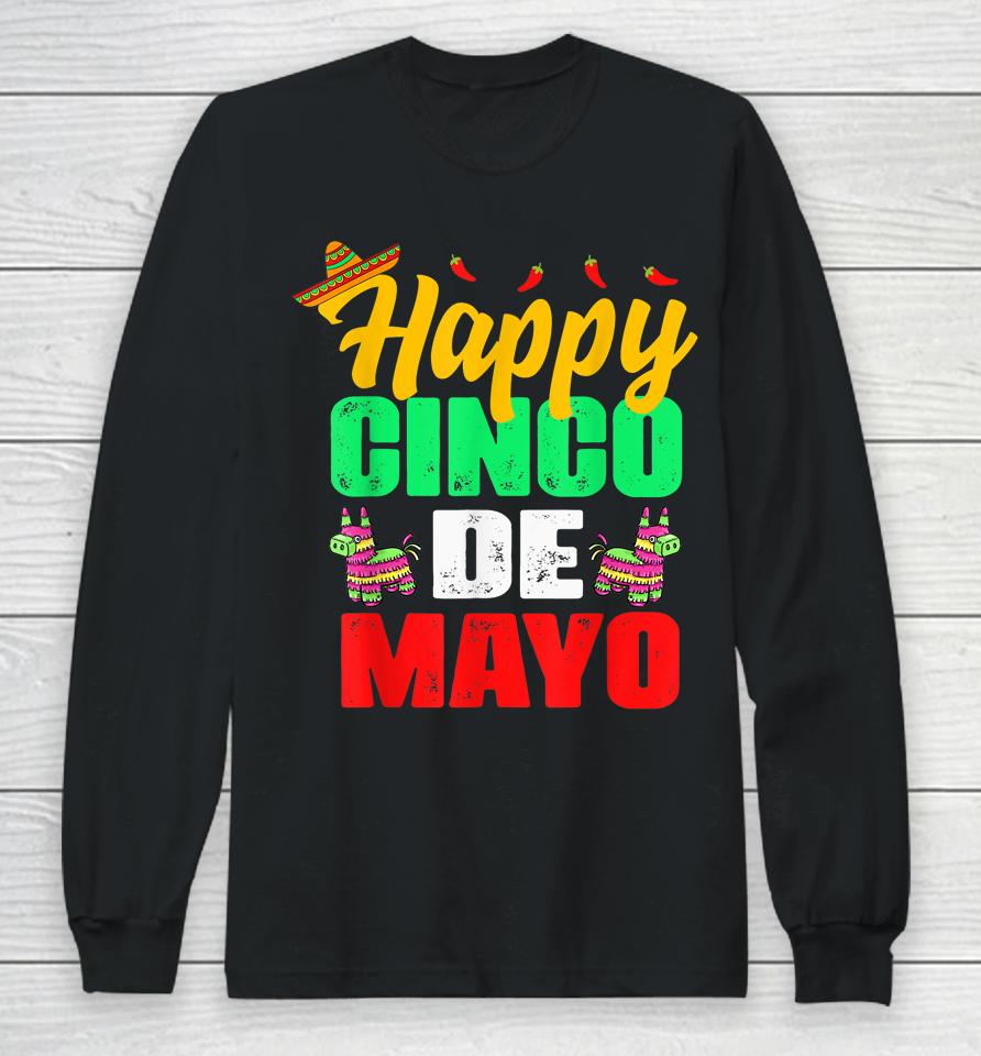 Happy Cinco De Mayo Long Sleeve T-Shirt
