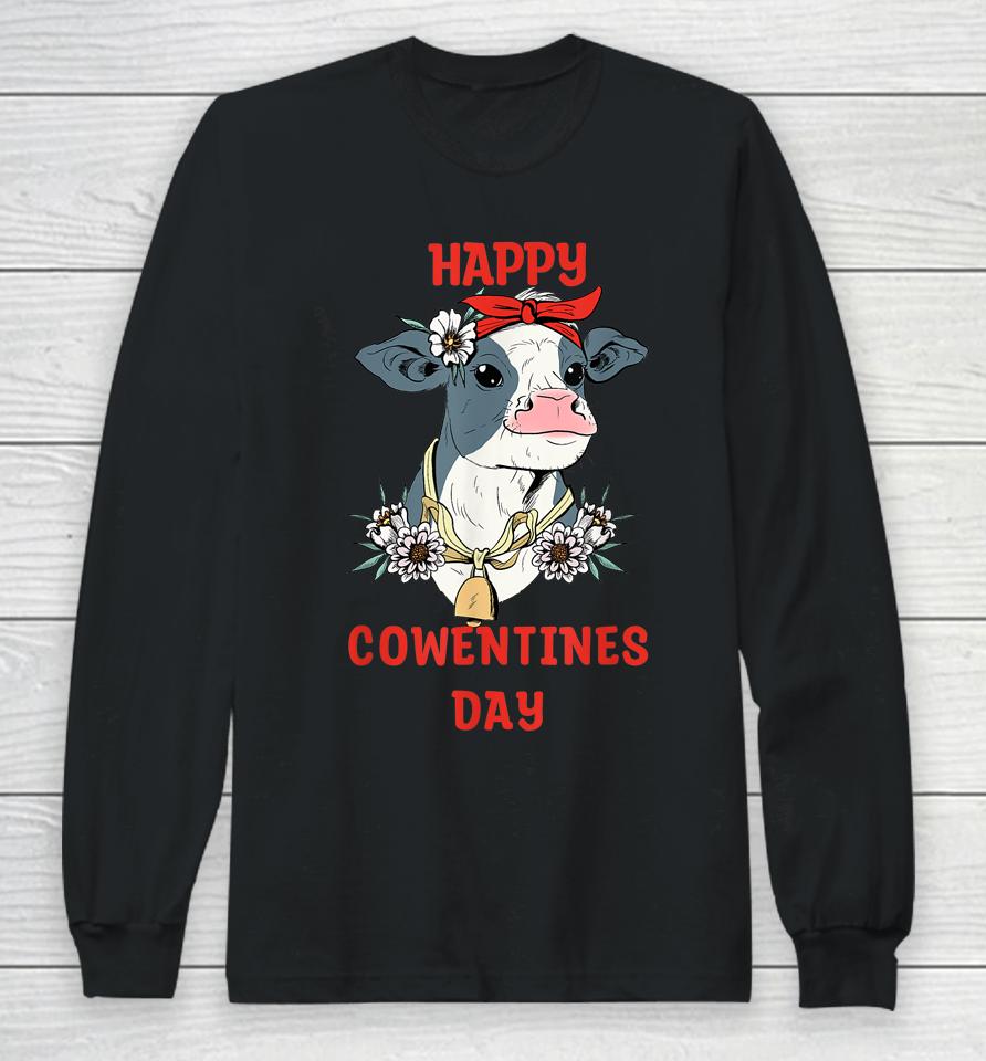 Happy Cowentines Farm Cow Valentine's Day Long Sleeve T-Shirt