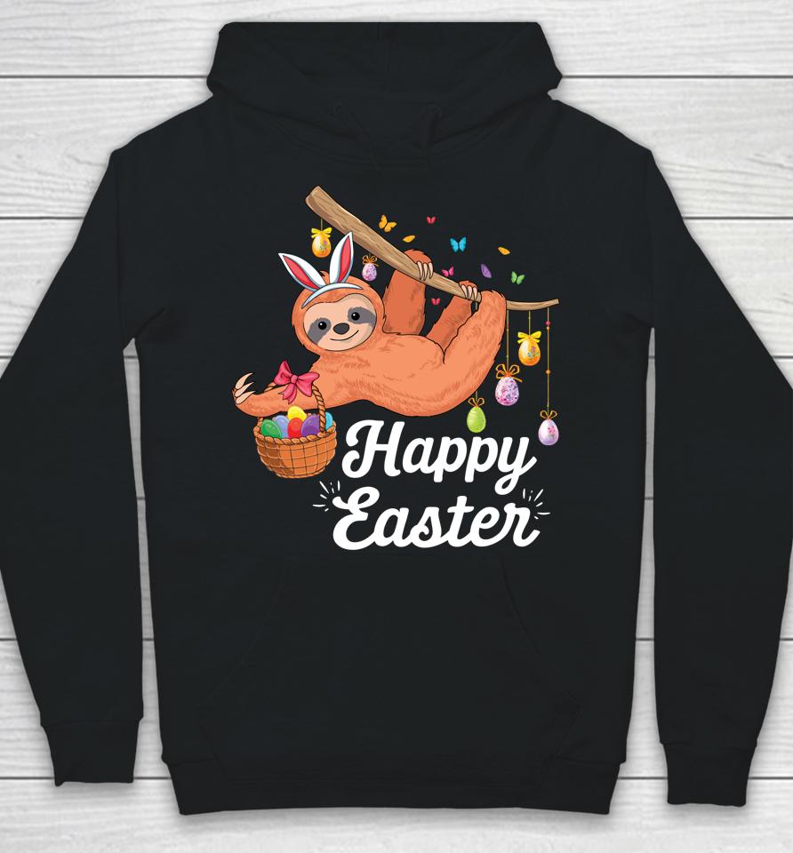Happy Cute Sloth With Bunny Ears &Amp; Egg Hunting Easter Sloth Hoodie