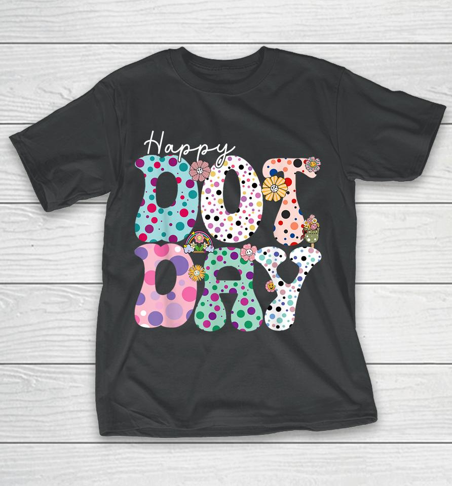 Happy Dot Day Hippie Flowers T-Shirt
