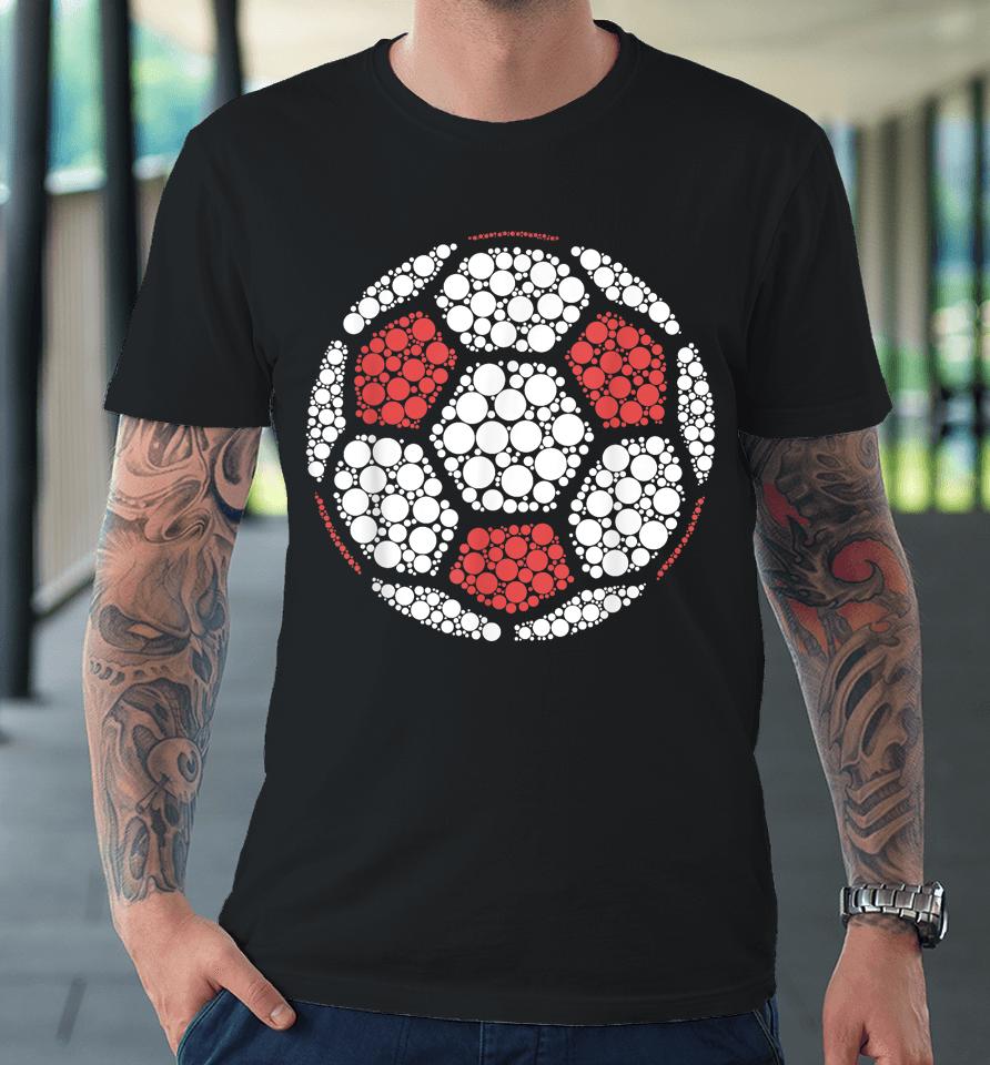 Happy Dot Day International Dot Day 2023 Polka Dot Soccer Premium T-Shirt
