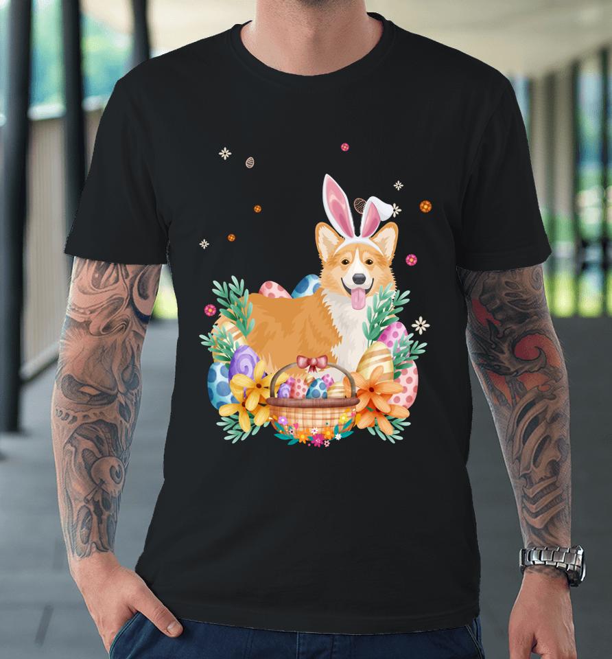 Happy Easter Cute Bunny Corgi Wearing Bunny Ears Premium T-Shirt