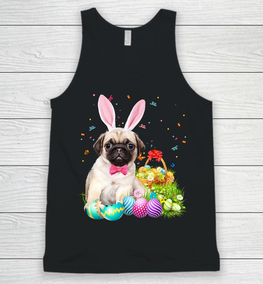 Happy Easter Cute Bunny Dog Pug Eggs Basket Funny Gift Unisex Tank Top