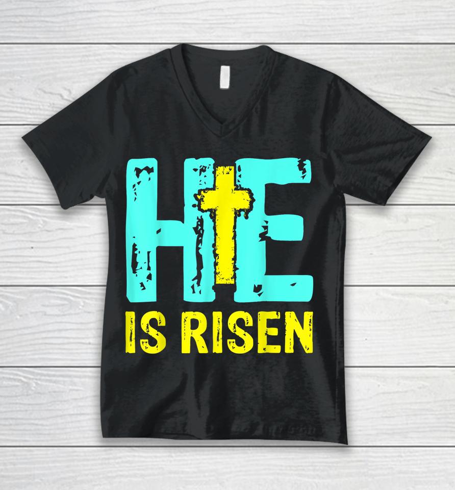 Happy Easter Day He Is Risen Christian Easter Unisex V-Neck T-Shirt