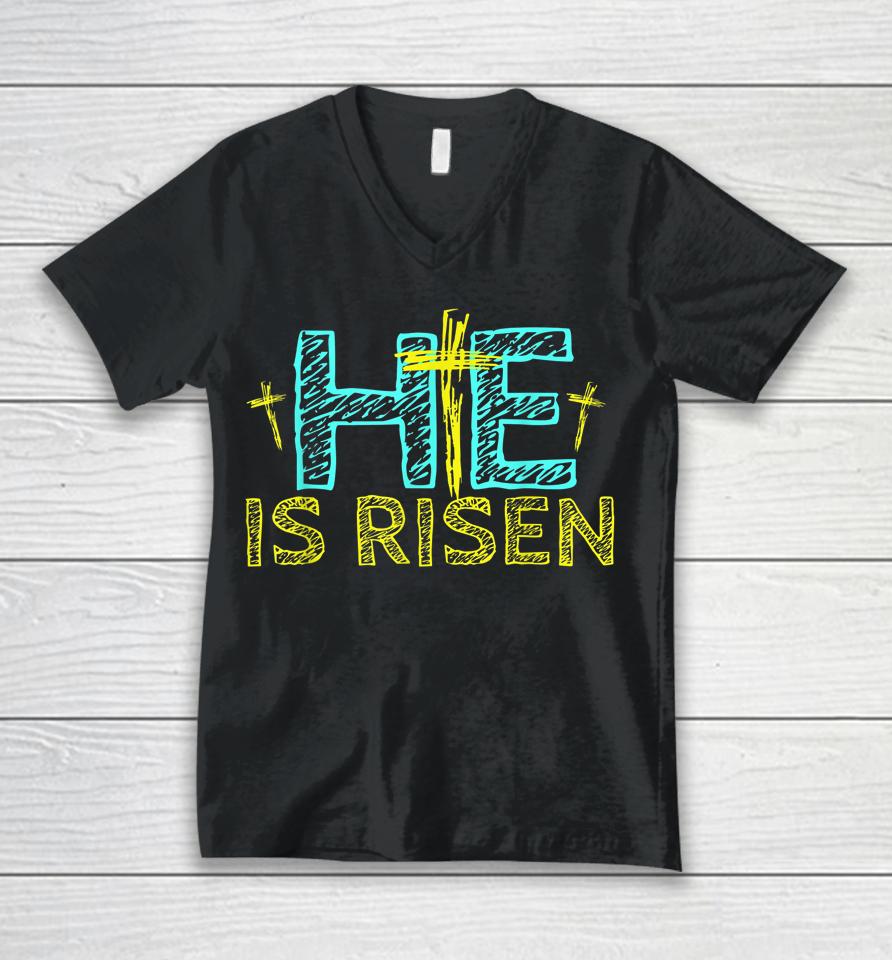 Happy Easter Day He Is Risen Christian Easter Unisex V-Neck T-Shirt