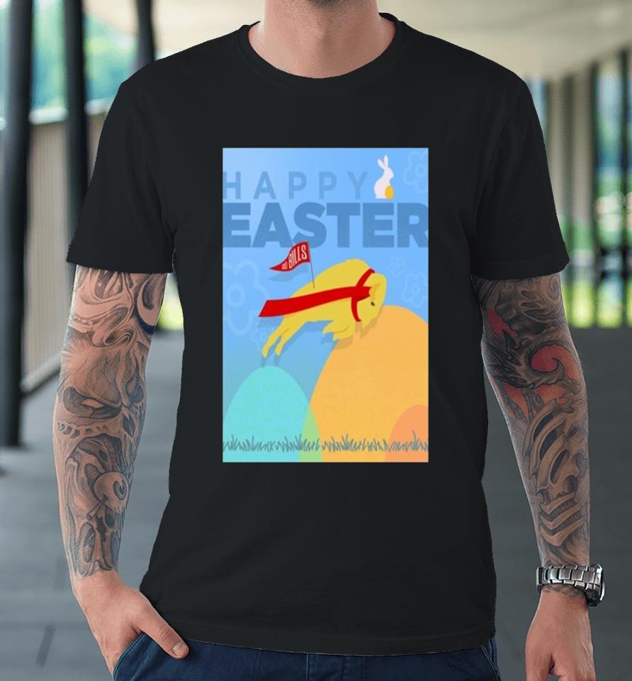 Happy Easter Go Bills 2024 Premium T-Shirt