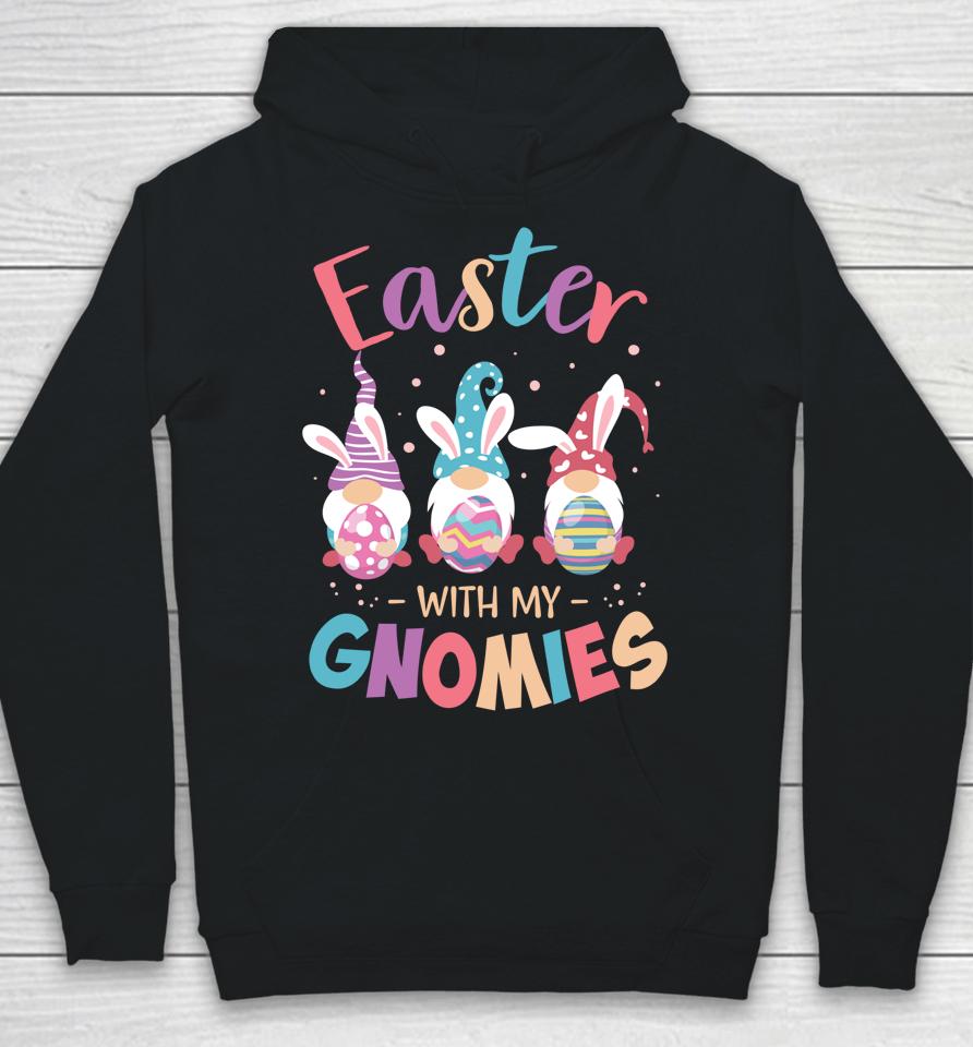 Happy Easter With My Gnomies Bunny Gnome Egg Teacher Hoodie
