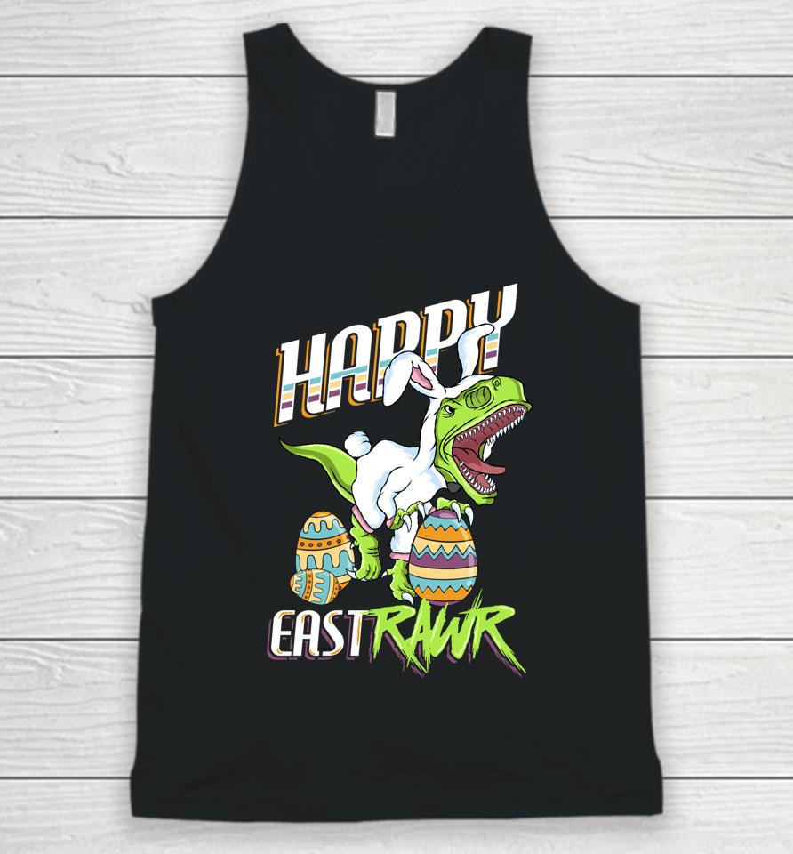 Happy Eastrawr Cute Trex Dinosaur Easter Bunny Egg Hunt Gift Unisex Tank Top