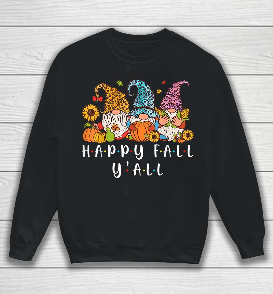 Happy Fall Y'all Gnome Leopard Pumpkin Autumn Gnomes Sweatshirt