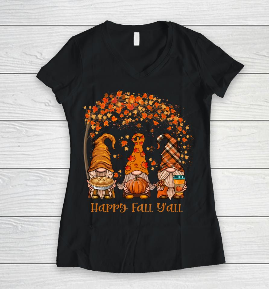 Happy Fall Y'all Gnome Pumpkin Autumn Leaves Thanksgiving Women V-Neck T-Shirt