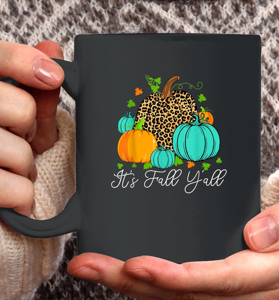 Happy Fall Y’all Pumpkin Leopard It's Fall Yall Coffee Mug