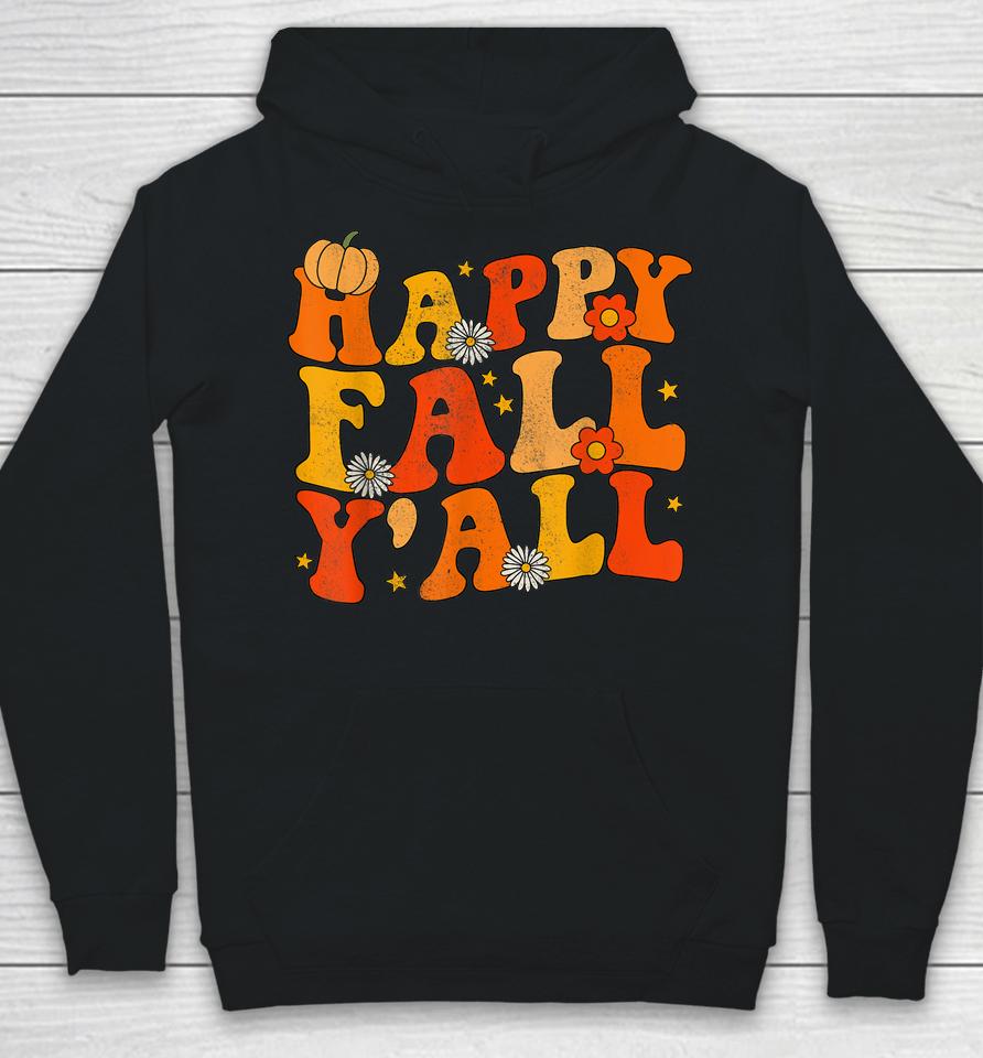 Happy Fall Yall Squad Groovy Fall Autumn And Halloween Hoodie