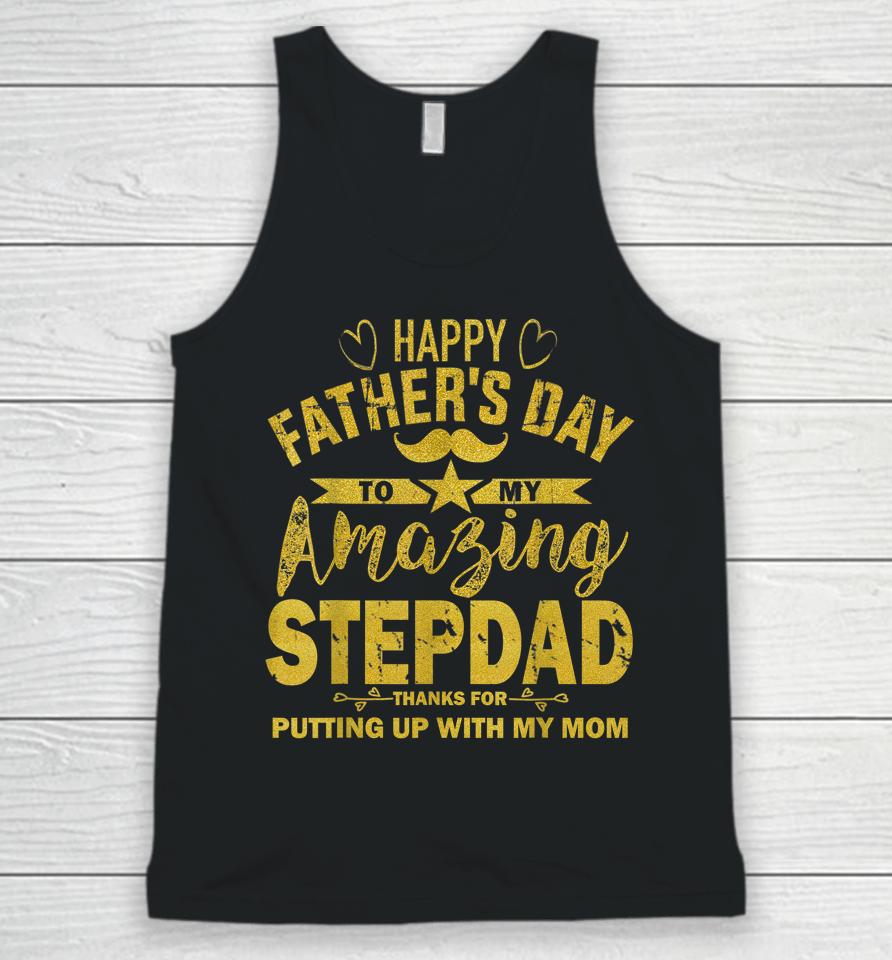 Happy Father's Day To My Amazing Stepdad Funny Stepdad Gold Unisex Tank Top