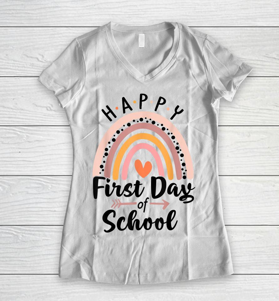 Happy First Day Of School Rainbow Cute Back To School Women V-Neck T-Shirt