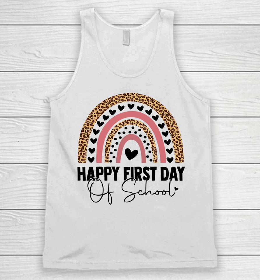 Happy First Day Of School Shirt For Teacher Student Rainbow Unisex Tank Top