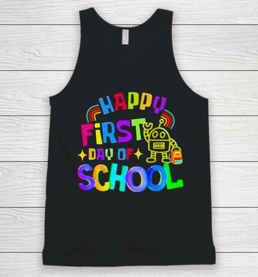 Happy First Day Of School Unisex Tank Top
