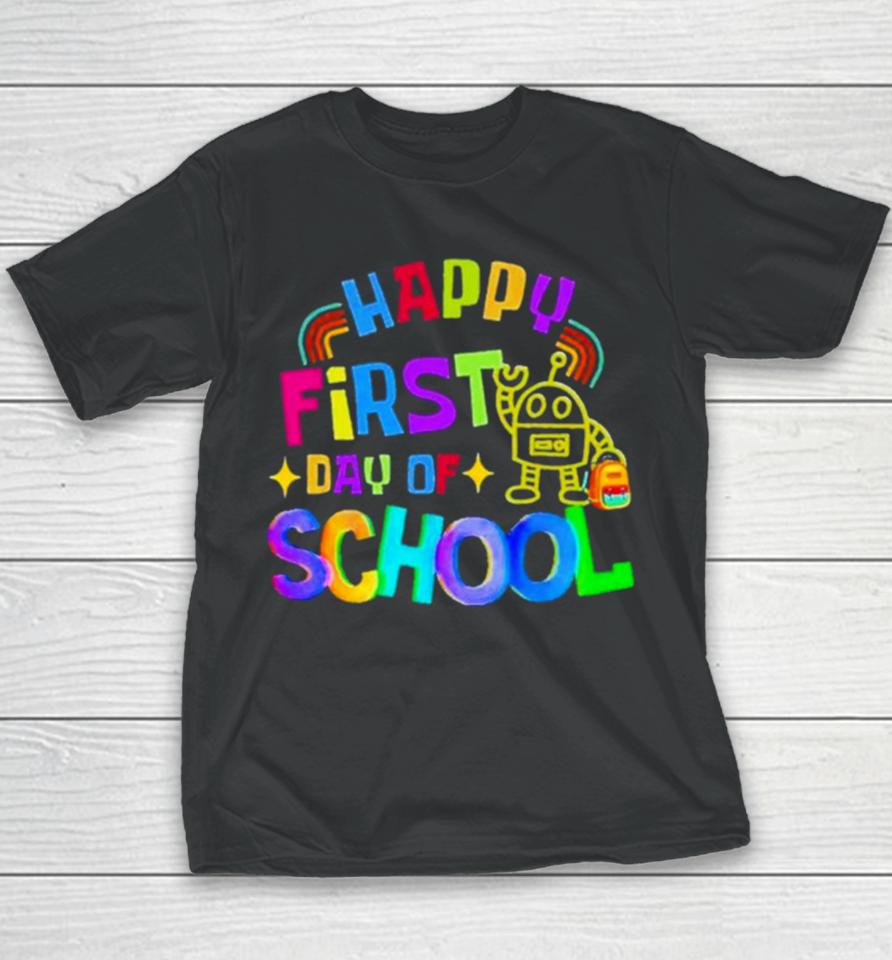 Happy First Day Of School Youth T-Shirt