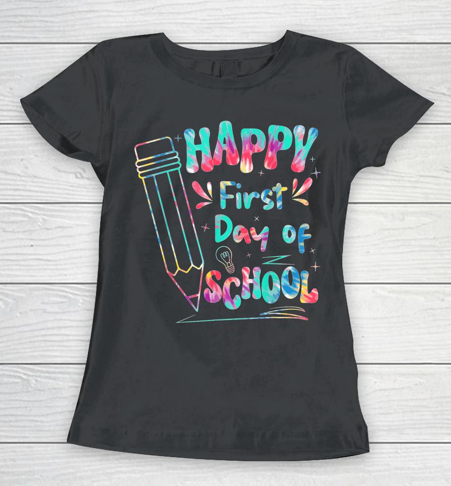 Happy First Day Of School Summer's Out For School Women T-Shirt
