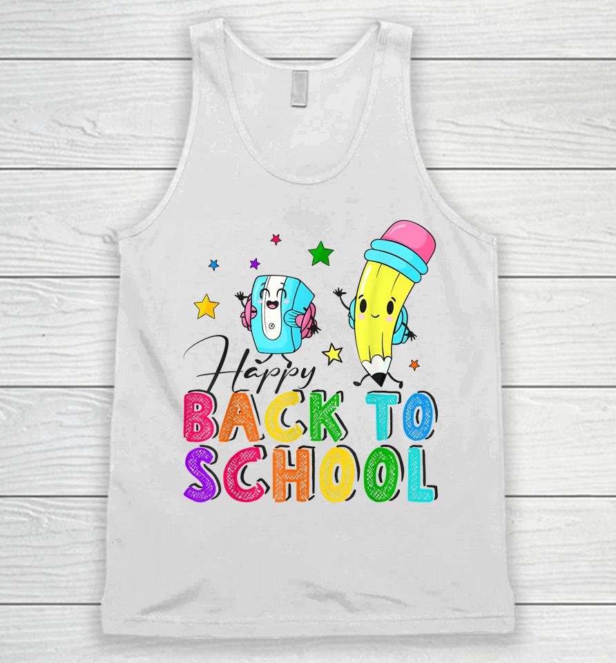 Happy First Day Of School Teachers Welcome Back To School Unisex Tank Top