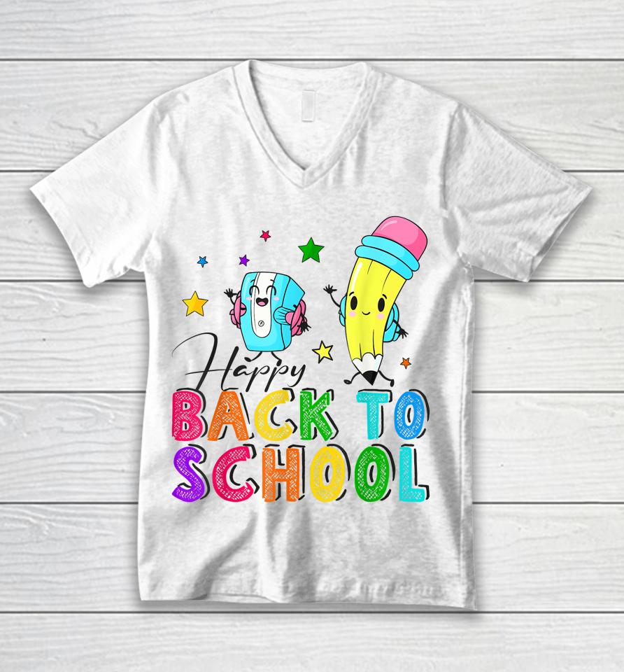 Happy First Day Of School Teachers Welcome Back To School Unisex V-Neck T-Shirt