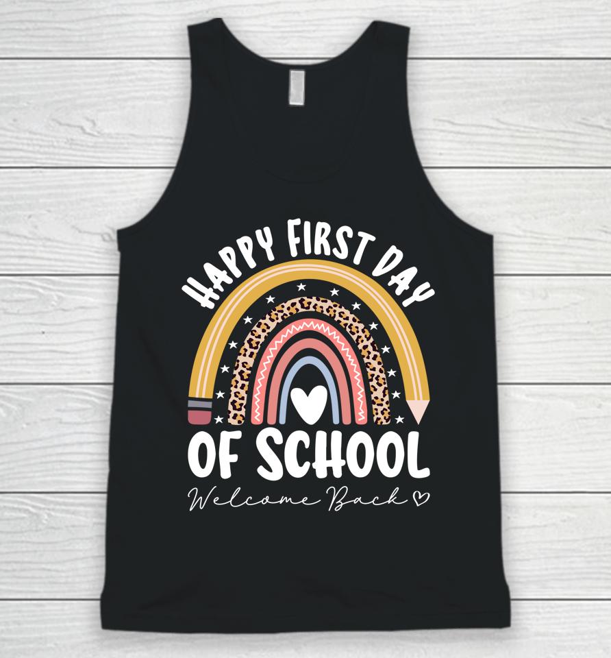 Happy First Day School Rainbow Welcome Back To School Unisex Tank Top