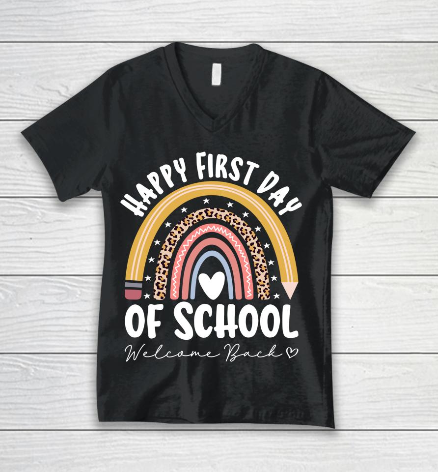 Happy First Day School Rainbow Welcome Back To School Unisex V-Neck T-Shirt