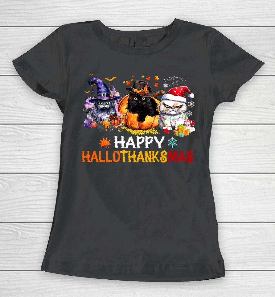 Happy Hallothanksmas Cats Shirt Hallothanksmas Cats Funny Women T-Shirt