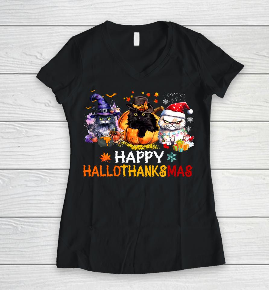 Happy Hallothanksmas Cats Shirt Hallothanksmas Cats Funny Women V-Neck T-Shirt
