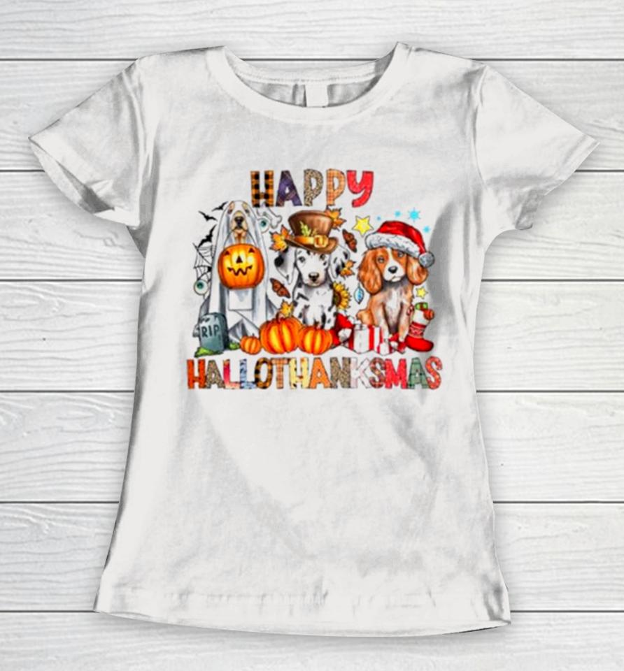 Happy Hallothanksmas Dog Lover Women T-Shirt