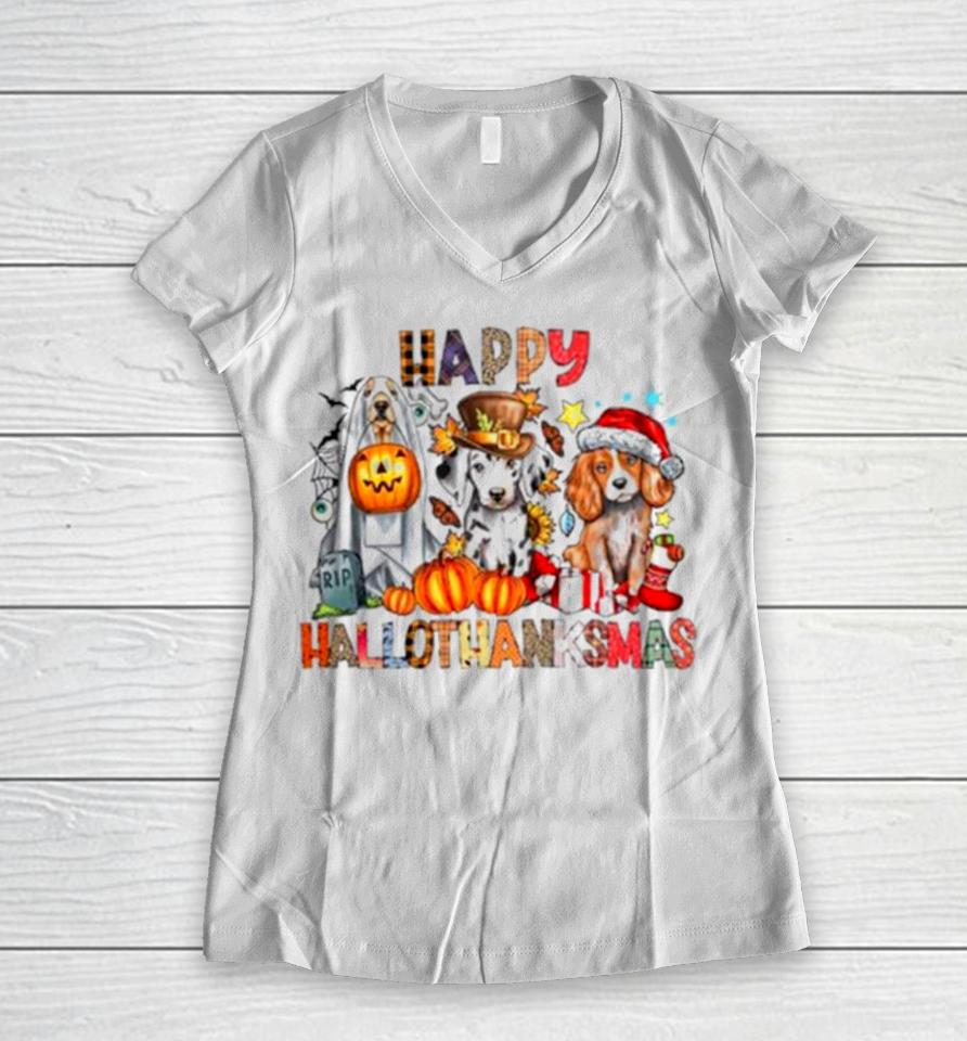Happy Hallothanksmas Dog Lover Women V-Neck T-Shirt