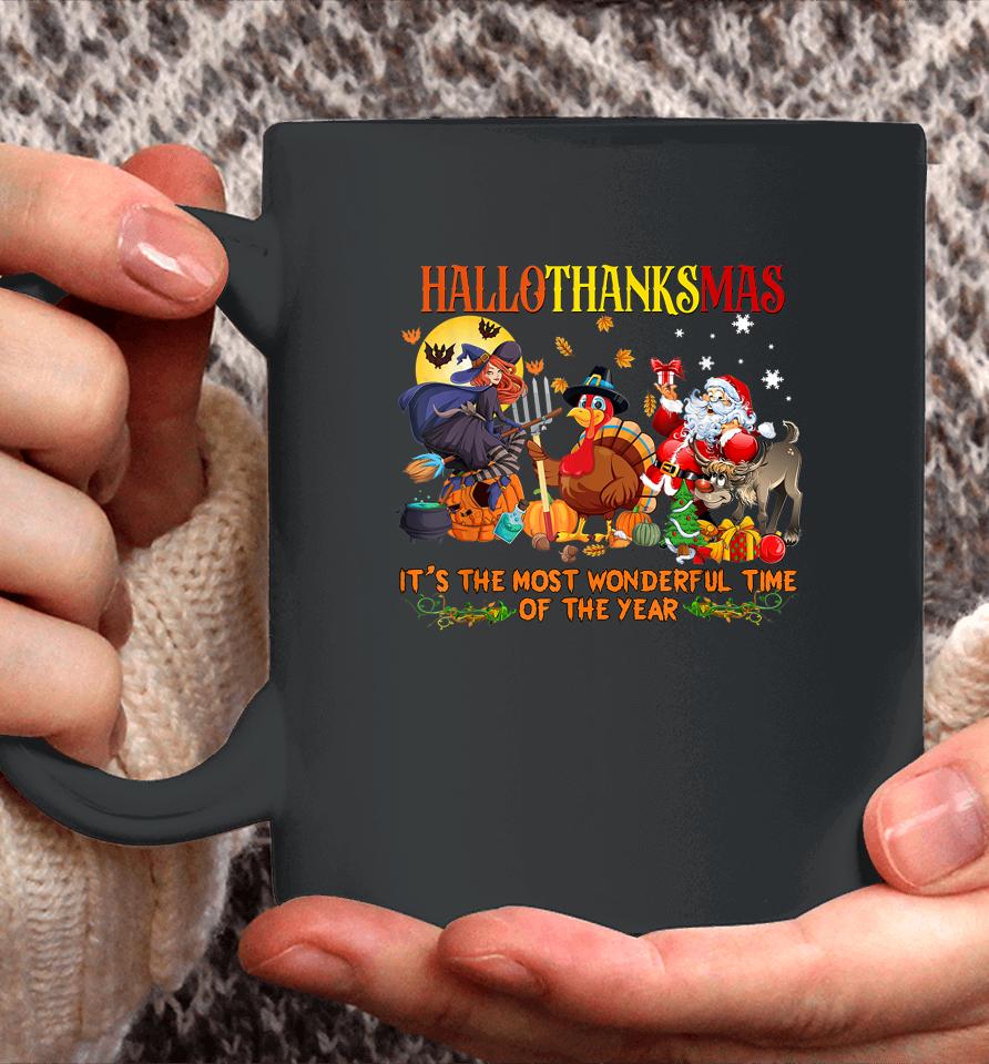 Happy Hallothanksmas Funny Halloween Thanksgiving Christmas Coffee Mug